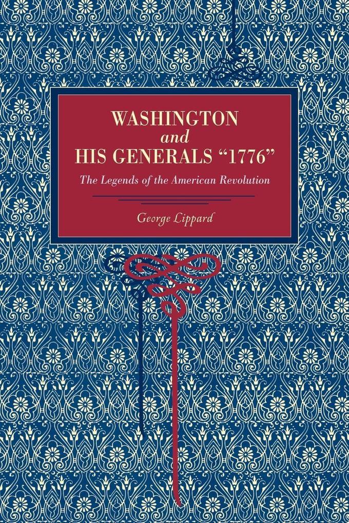 Washington and His Generals '1776'