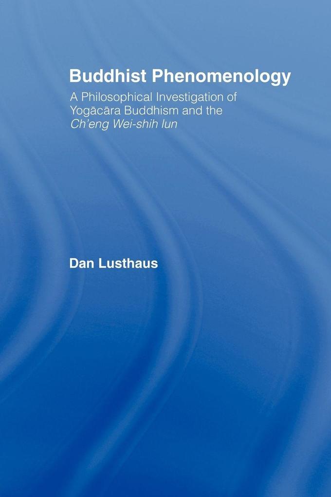 Buddhist Phenomenology