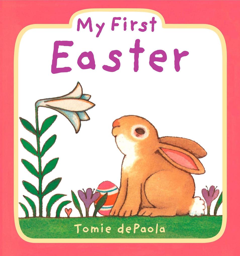 My First Easter - Tomie dePaola