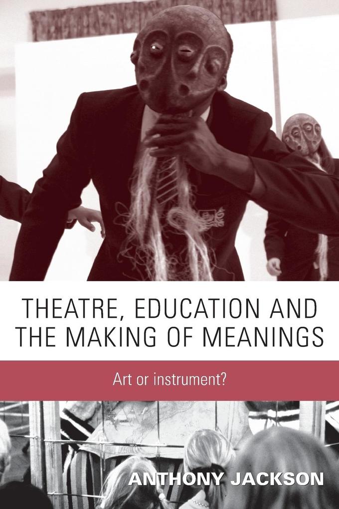Theatre education and the making of meanings