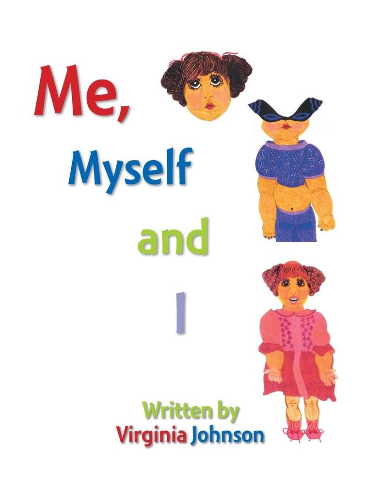 Me Myself and I