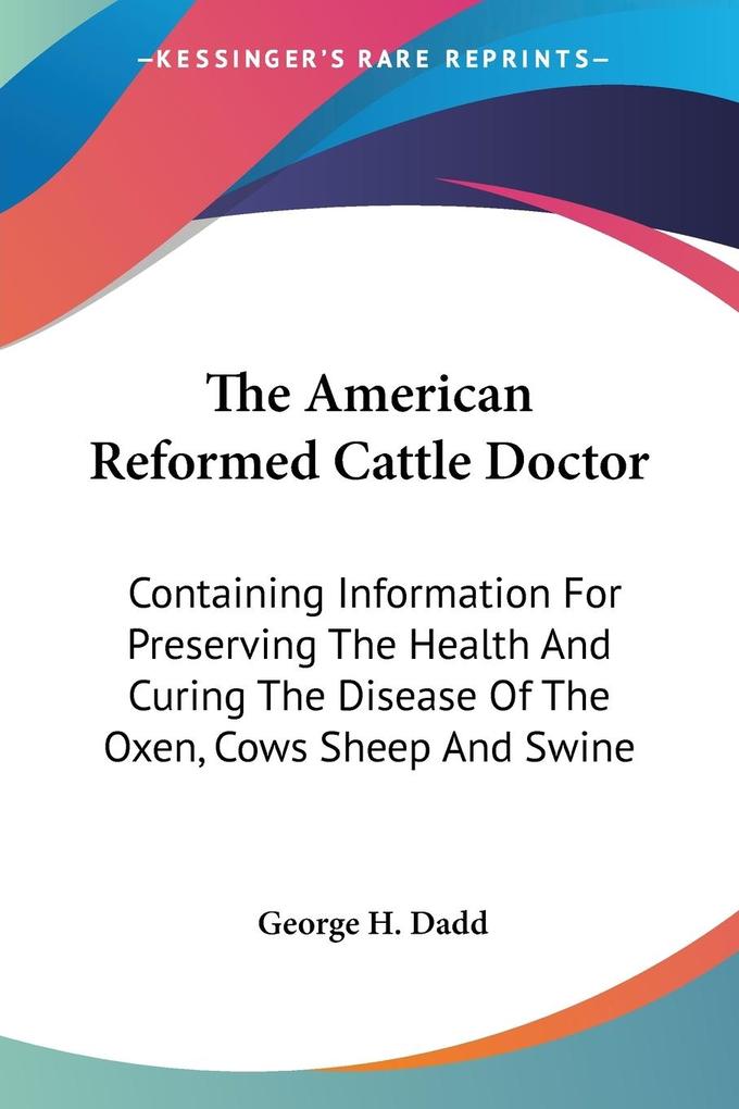 The American Reformed Cattle Doctor