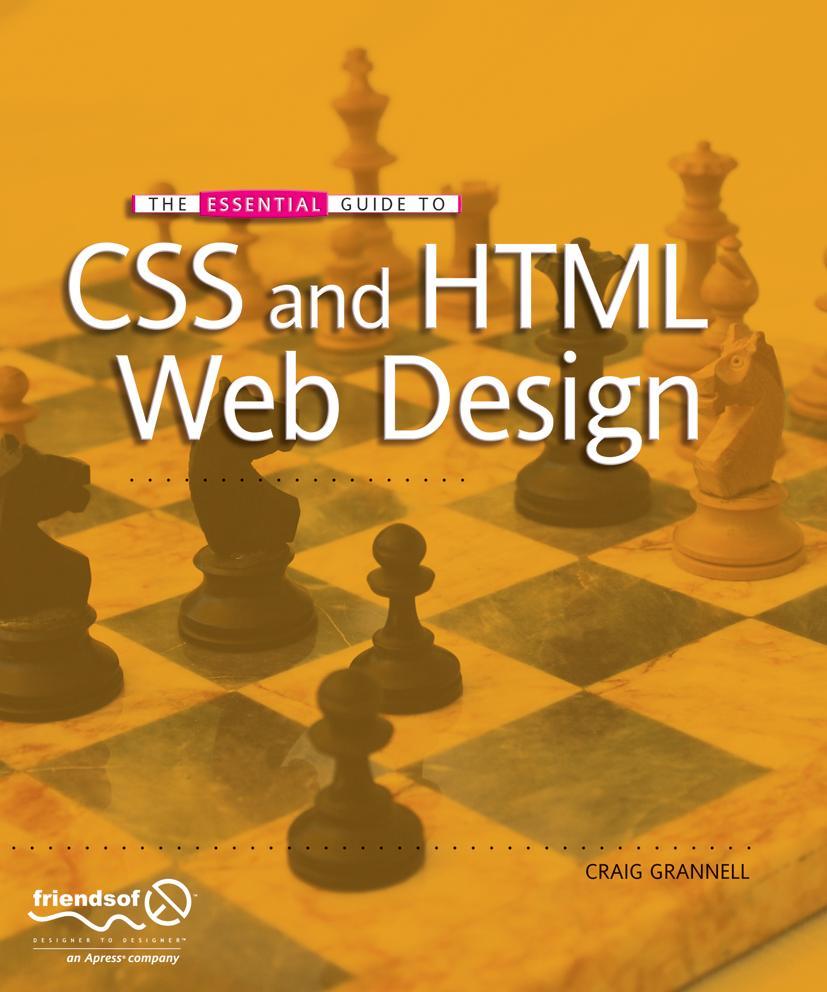 The Essential Guide to CSS and HTML Web 