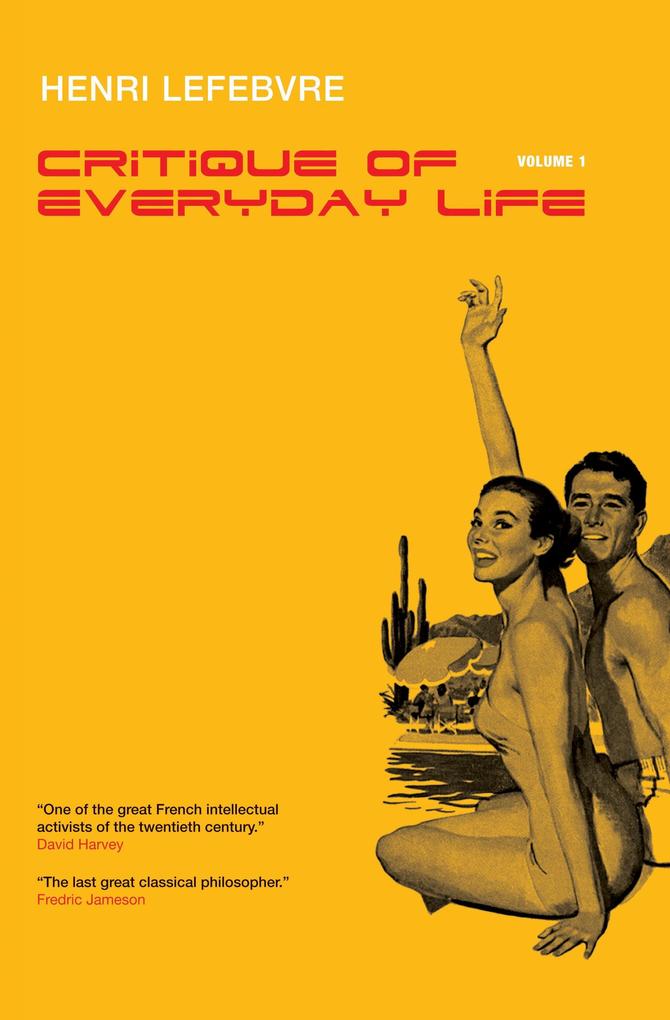 Critique of Everyday Life Vol. 1: Introduction