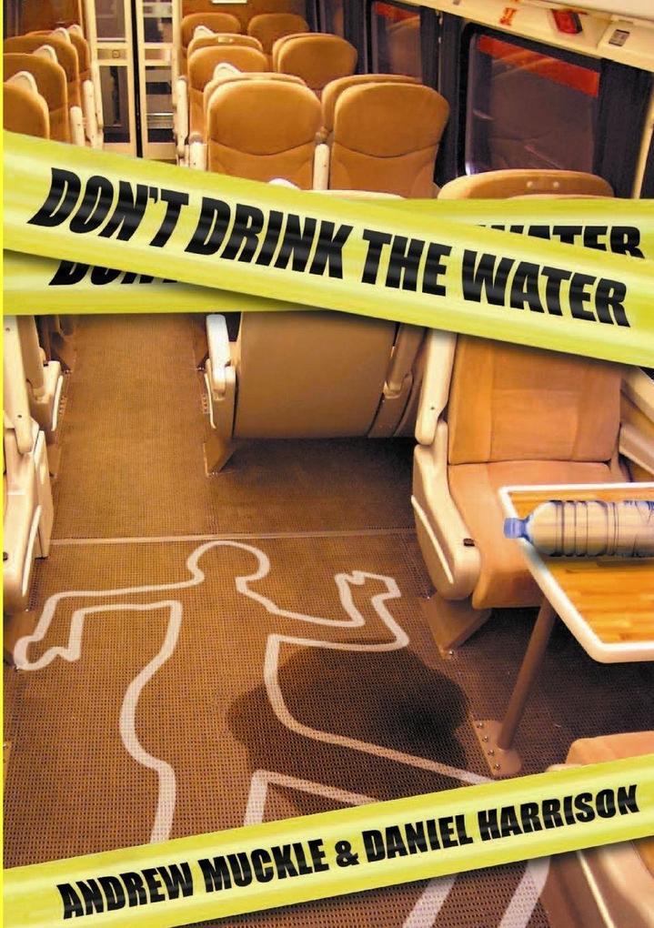 Don't Drink The Water