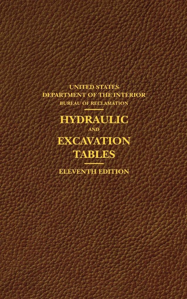 Hydraulic and Excavation Tables Eleventh Edition