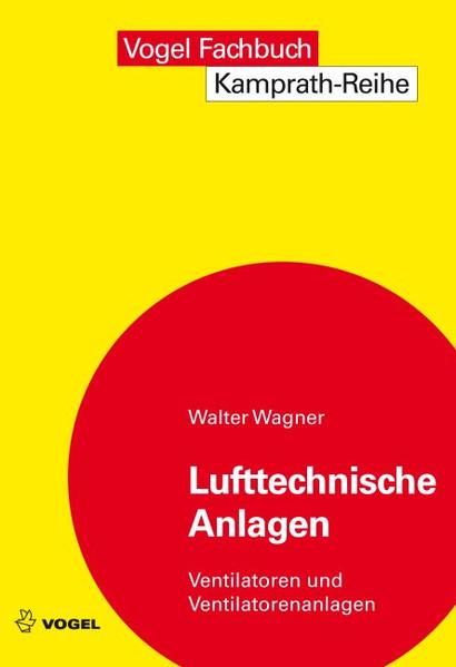 Auslegung von Ventilatoren für die Lüftungstechnik