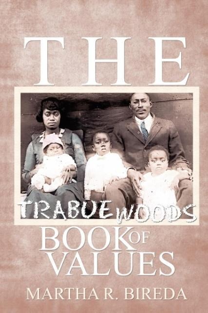 The Trabue Woods Book of Values
