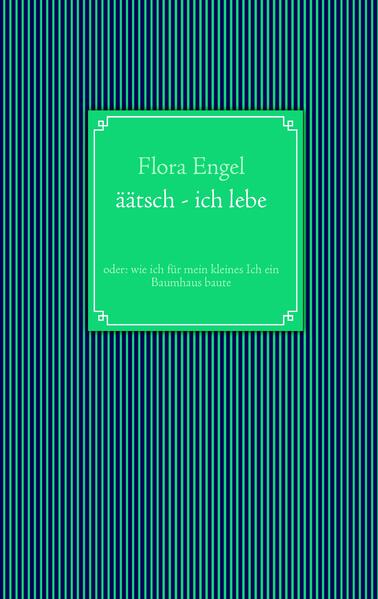 äätsch - ich lebe