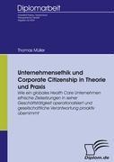 Unternehmensethik und Corporate Citizenship - Thomas Müller