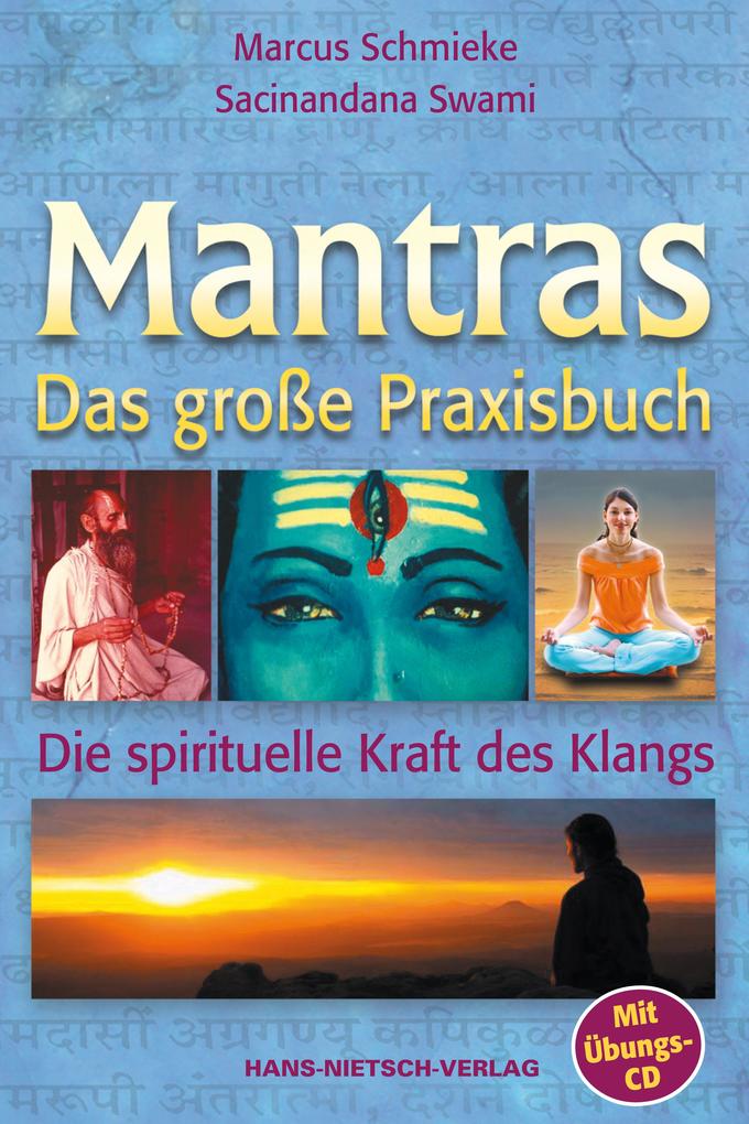 Das große Praxisbuch der Mantras