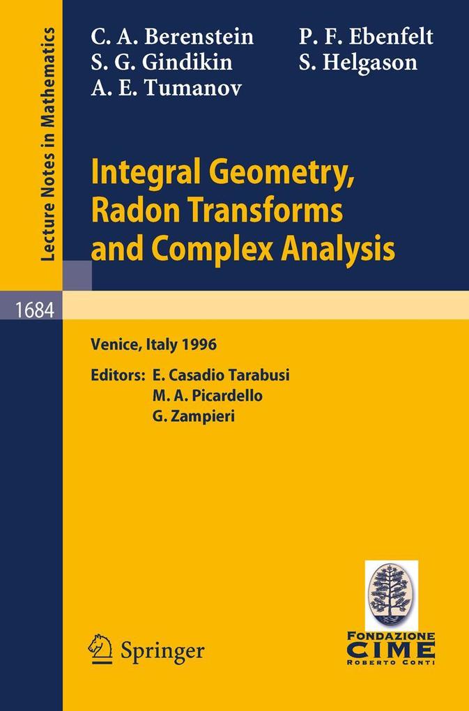 Integral Geometry Radon Transforms and Complex Analysis