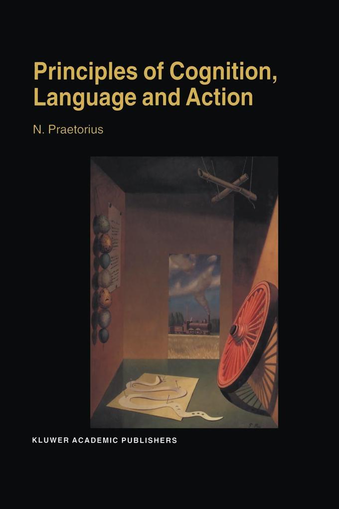 Principles of Cognition Language and Action