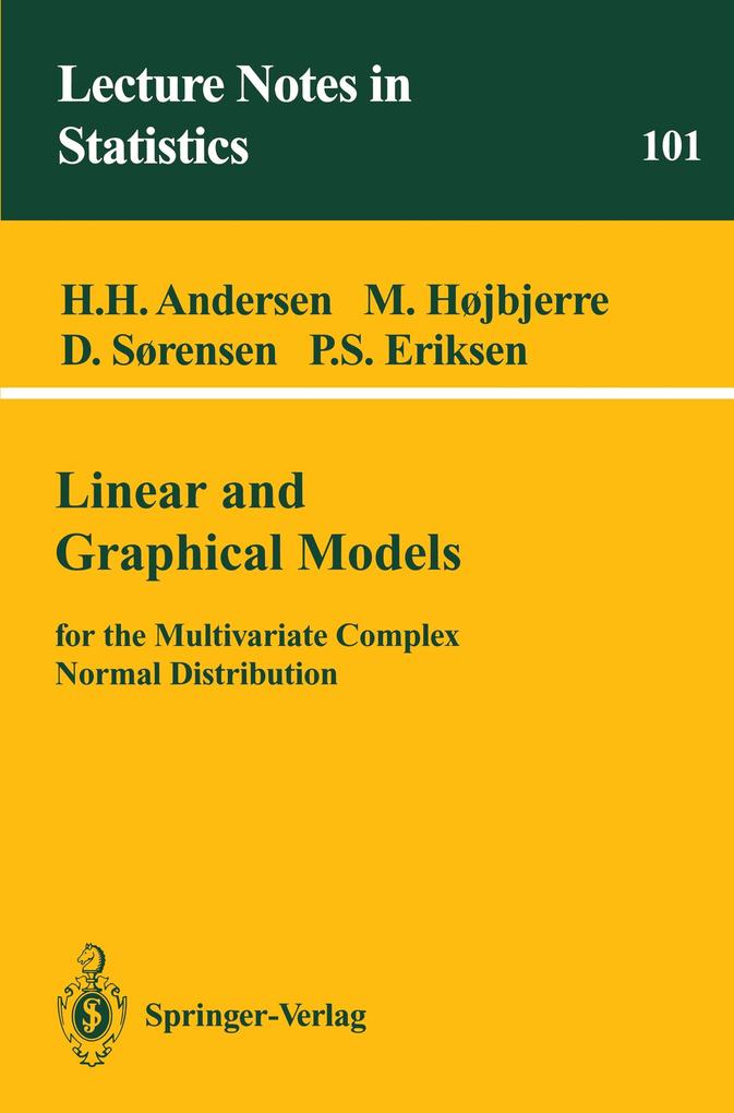 Linear and Graphical Models - Heidi H. Andersen/ Poul S. Eriksen/ Malene Hojbjerre/ Dorte Sorensen