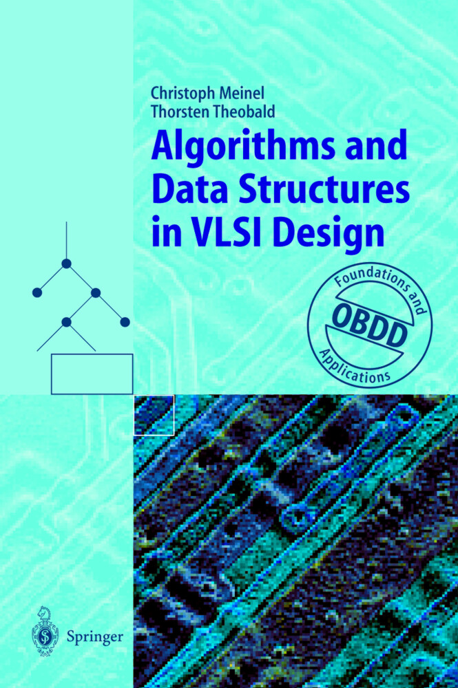 Algorithms and Data Structures in VLSI Design - Christoph Meinel/ Thorsten Theobald