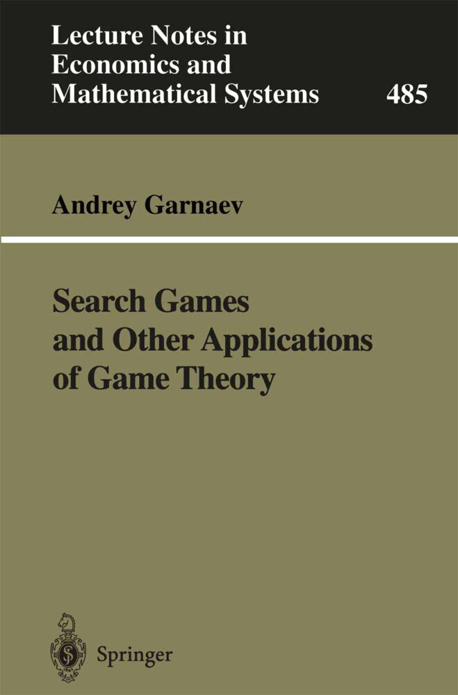 Search Games and Other Applications of Game Theory - Andrey Garnaev