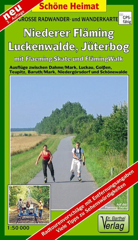 Große Radwander- und Wanderkarte Niederer Fläming Luckenwalde Jüterbog mit Flaeming-Skate® und FlämingWalk® 1 : 50 000