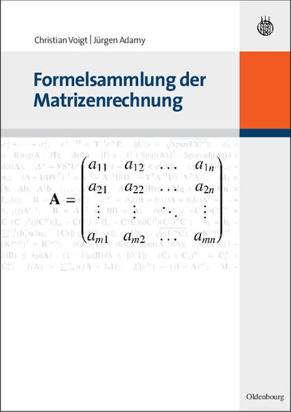 Formelsammlung der Matrizenrechnung - Jürgen Adamy/ Christian Voigt