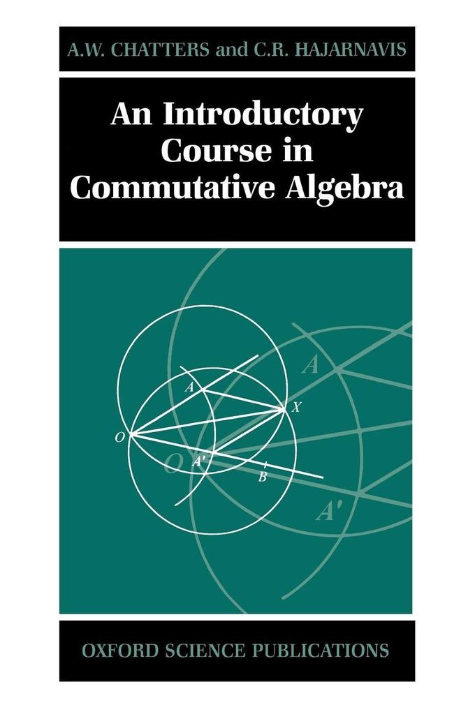 An Introductory Course in Commutative Algebra