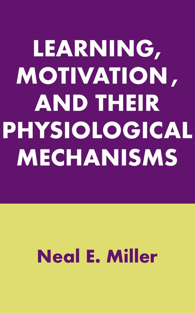 Learning Motivation and Their Physiological Mechanisms