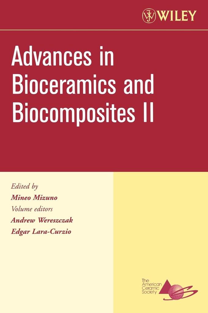 Advances in Bioceramics and Biocomposites II Volume 27 Issue 6
