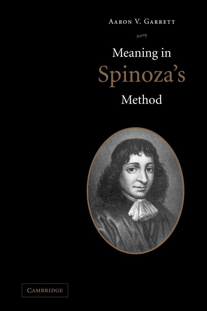 Meaning in Spinoza‘s Method