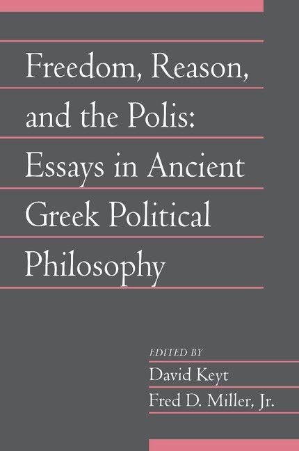 Freedom Reason and the Polis