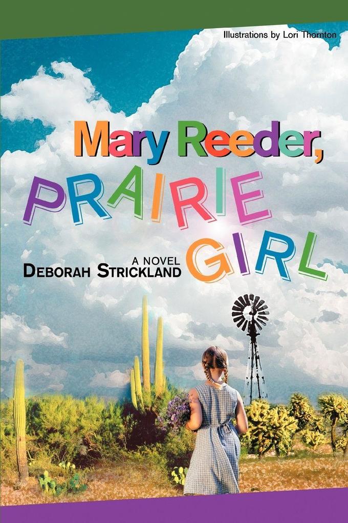 Mary Reeder Prairie Girl