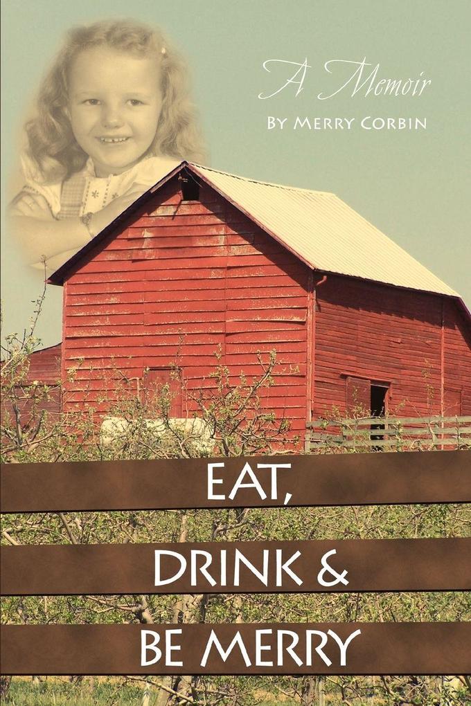 Eat Drink & Be Merry