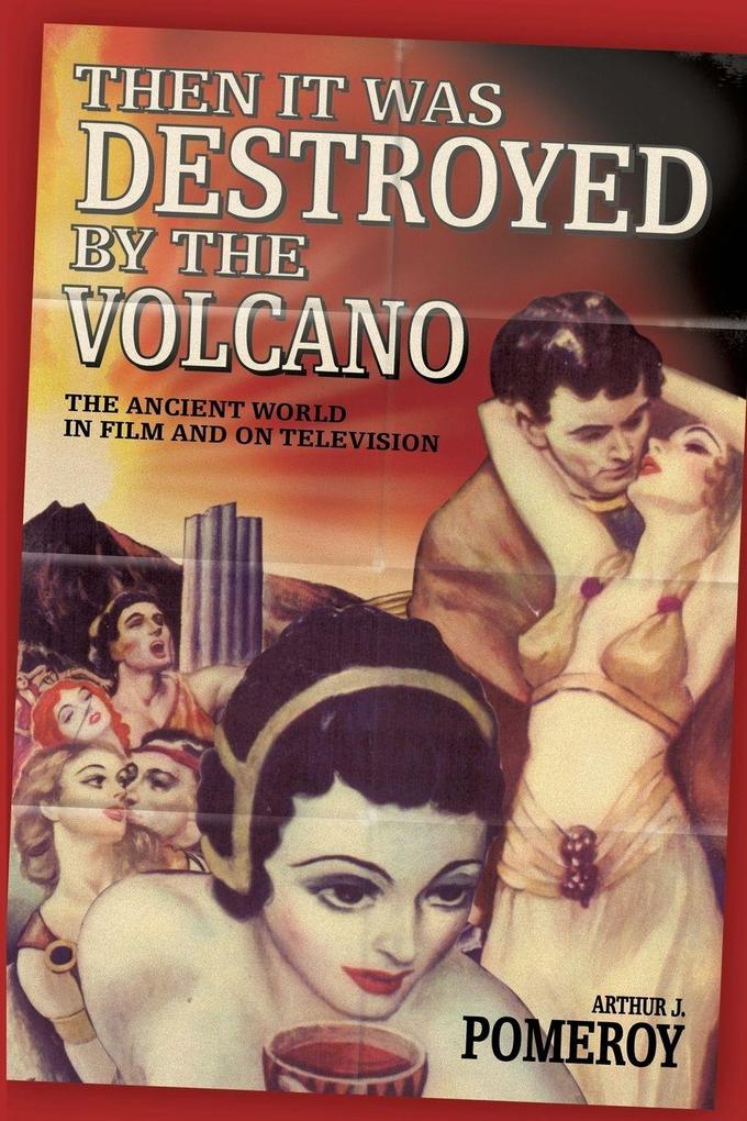 'Then it Was Destroyed by the Volcano'