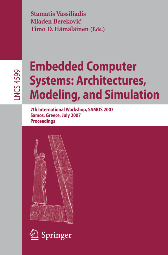 Embedded Computer Systems: Architectures Modeling and Simulation