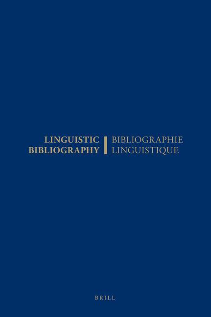 Linguistic Bibliography for the Year 2003 / Bibliographie Linguistique de l'Année 2003: And Supplement for Previous Years / Et Complement Des Années P