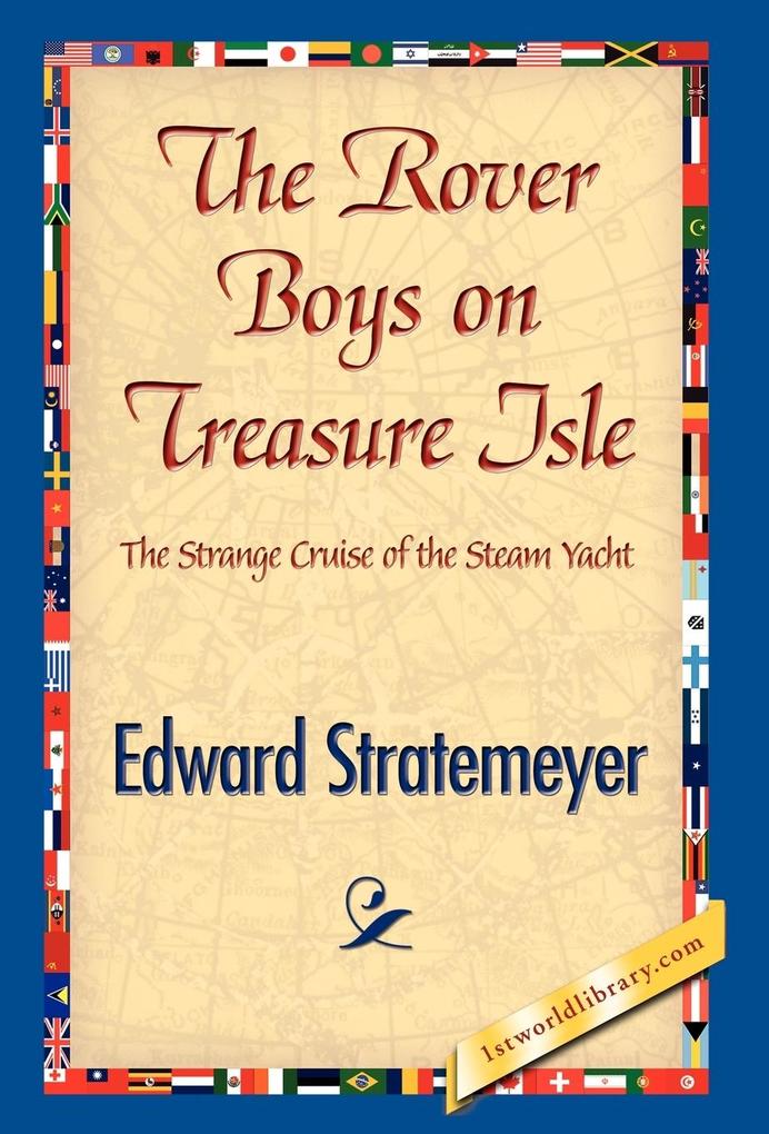 The Rover Boys on Treasure Isle als Buch von Edward Stratemeyer - Edward Stratemeyer
