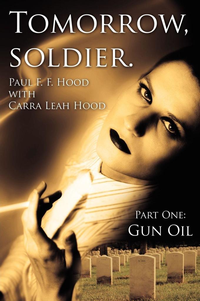 Tomorrow soldier.