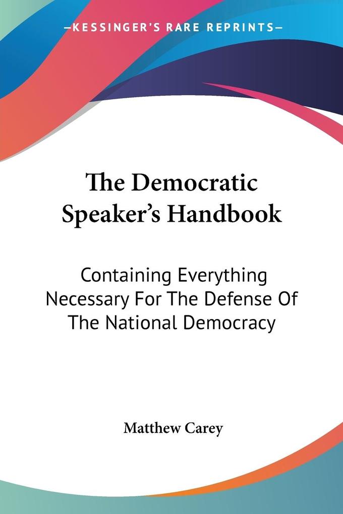 The Democratic Speaker‘s Handbook