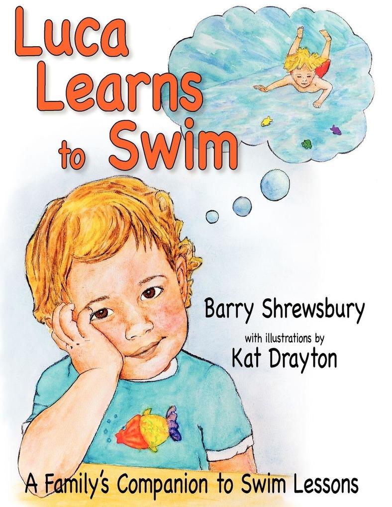 Luca Learns To Swim