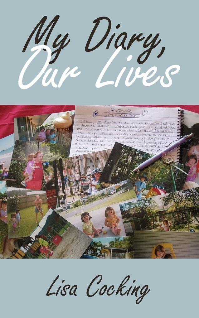My Diary Our Lives