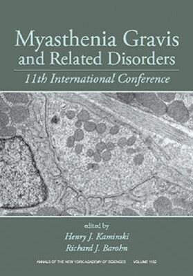 Myasthenia Gravis and Related Disorders: 11th International Conference Volume 1022