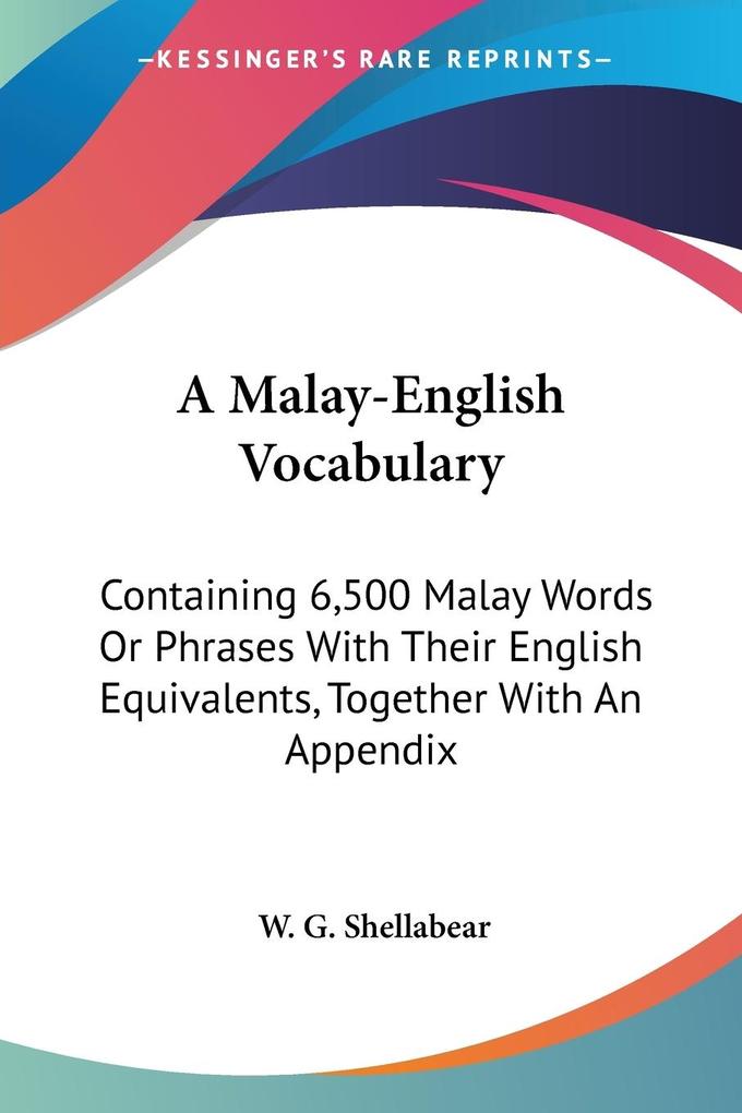 A Malay-English Vocabulary - W. G. Shellabear