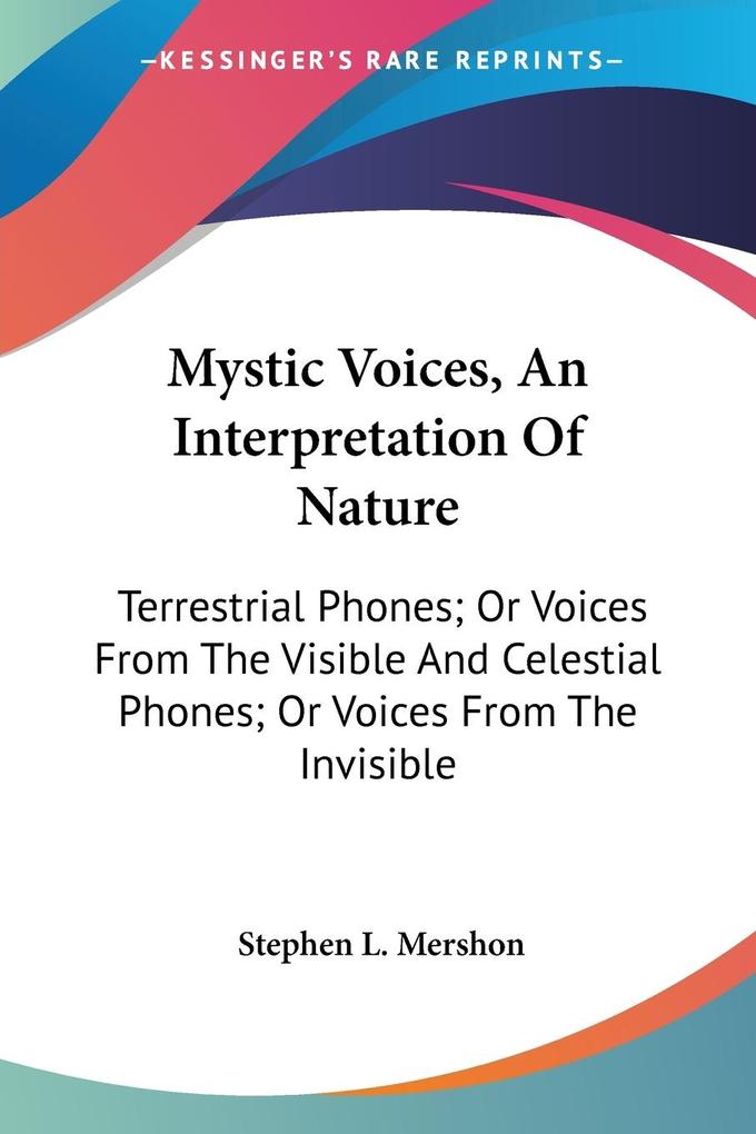 Mystic Voices An Interpretation Of Nature