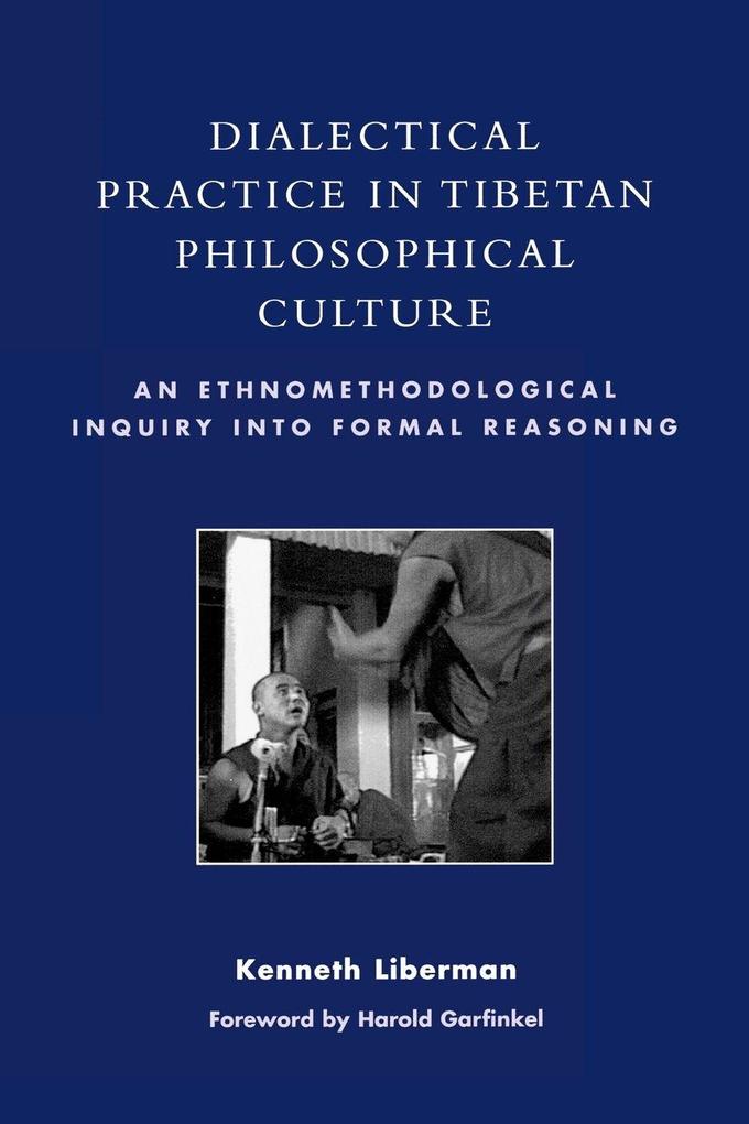 Dialectical Practice in Tibetan Philosophical Culture