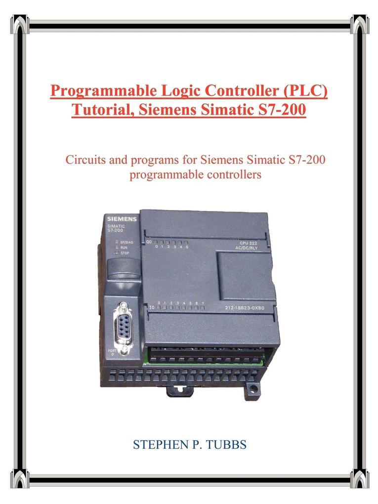 Programmable Logic Controller (Plc) Tutorial Siemens Simatic S7-200