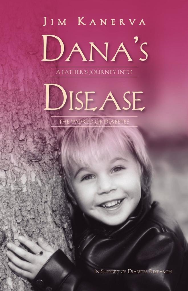 Dana's Disease - Jim Kanerva