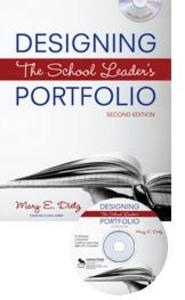 Designing the School Leader′s Portfolio [With CDROM] - Mary E. Dietz
