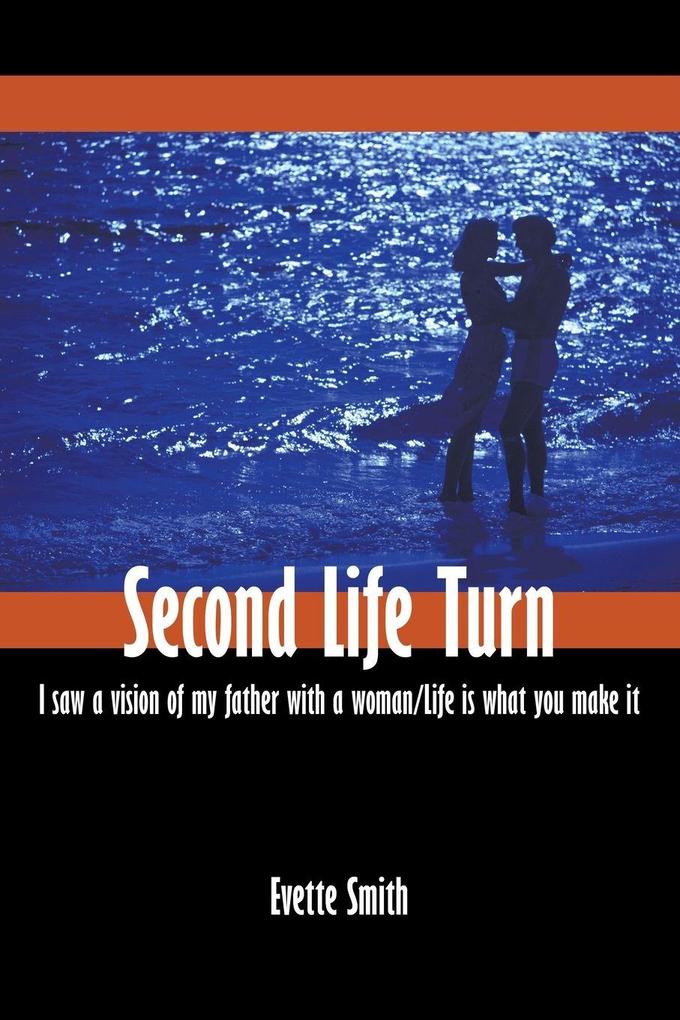 Second Life Turn