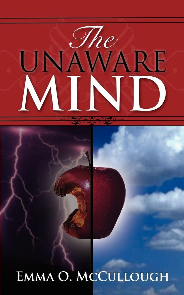 The Unaware Mind - Emma O. McCullough