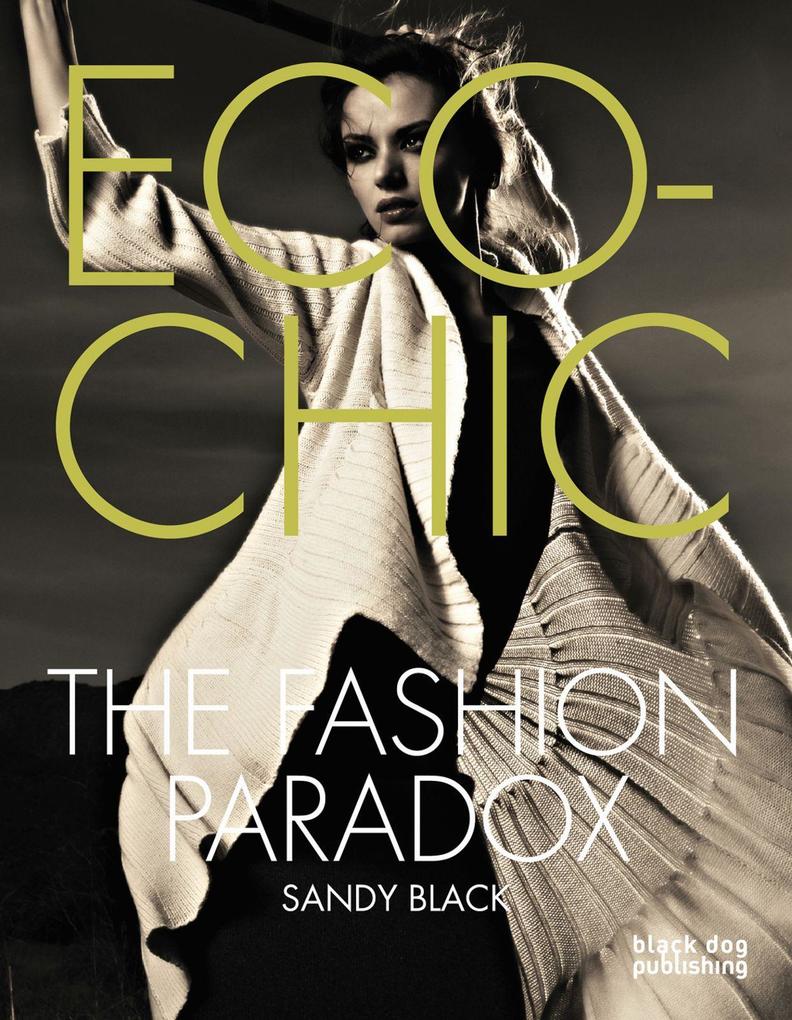 Eco-Chic: The Fashion Paradox - Sandy Black