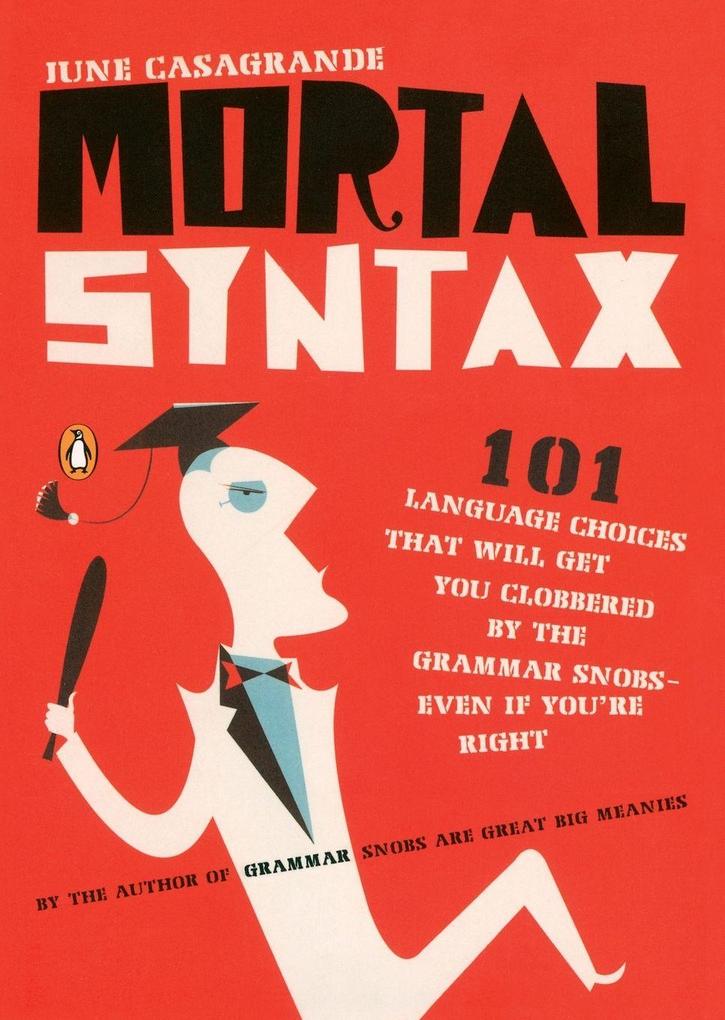 Mortal Syntax