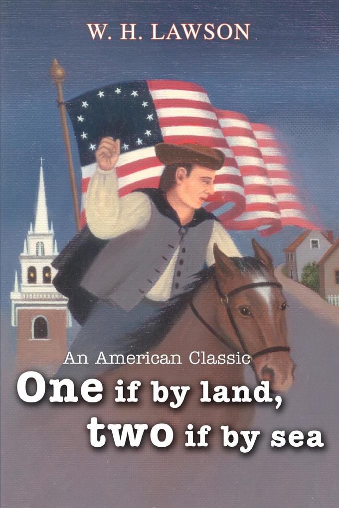 One if by land two if by sea