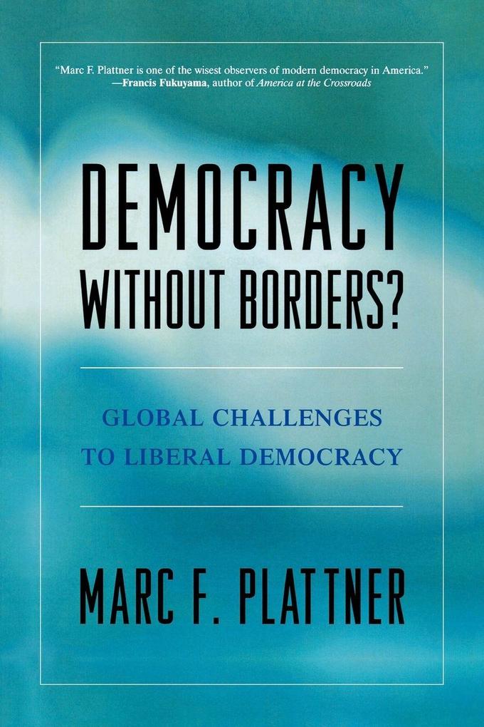 Democracy Without Borders?